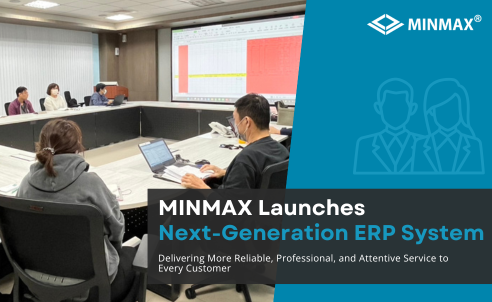 MINMAX Technology Launches Next-Generation ERP System to Enhance Customer Service