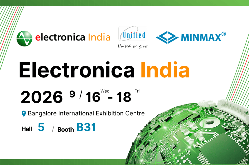 MINMAX at 2026 electronica India| Visit us at Hall 5, Booth B31!